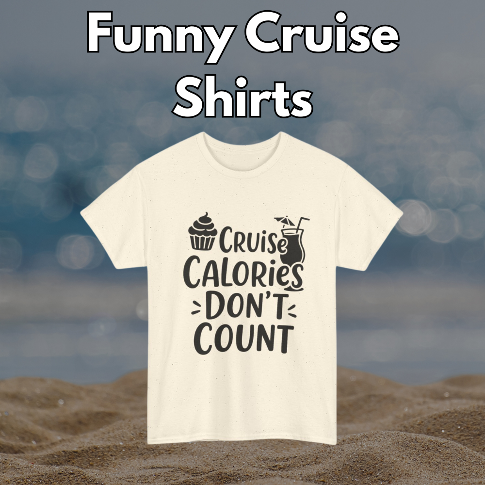 Funny Cruise Shirts
