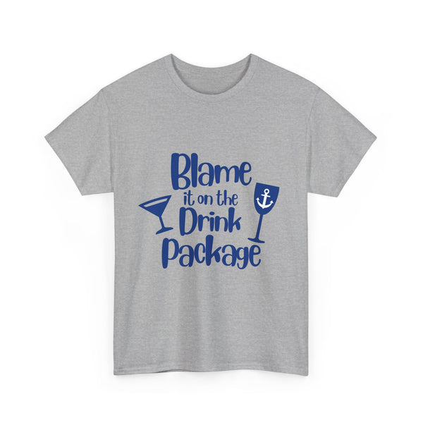 "Blame it on the Drink Package"