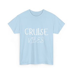 Cruise Vibes - Unisex