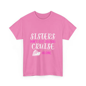Sisters, Don't Let Sisters Cruise Alone