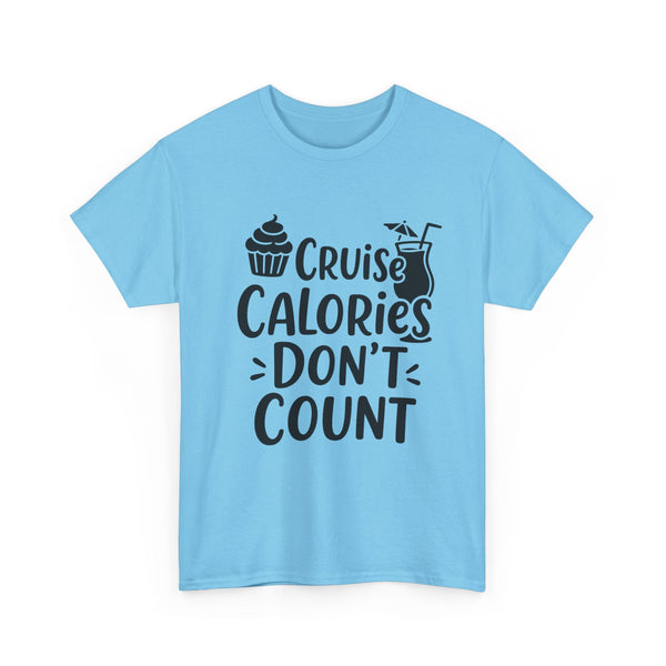 Cruise Calories Don't Count