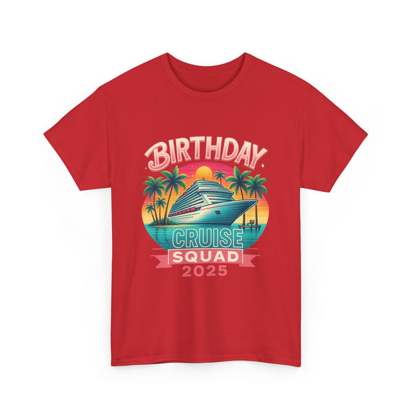Birthday Cruise Squad 2025 - Unisex