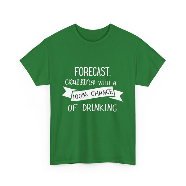 Forecast: Cruising With a 100% Chance of Drinking