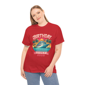 Birthday Cruise Squad 2025 - Unisex