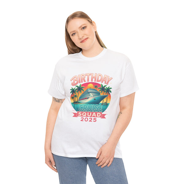 Birthday Cruise Squad 2025 - Unisex