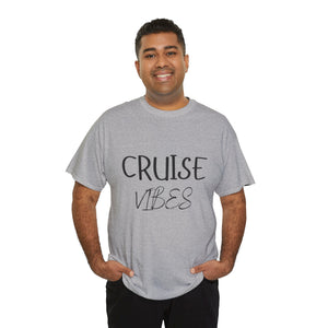 Cruise Vibes - Unisex