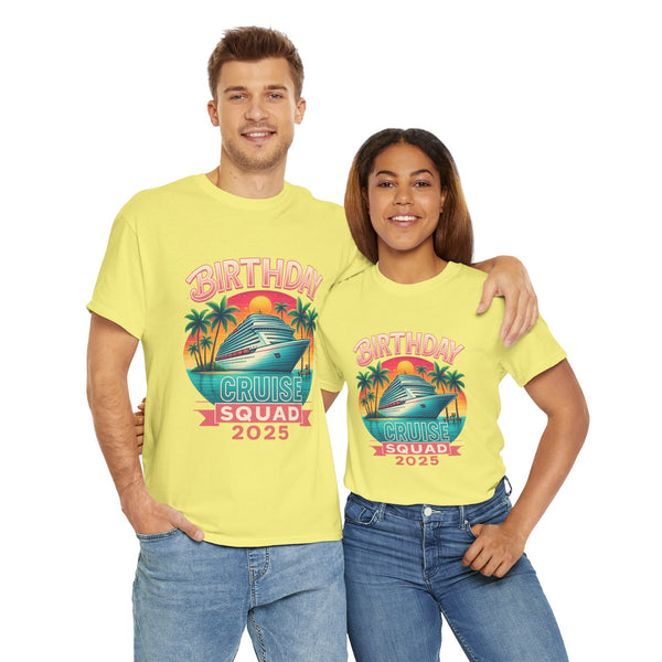 Birthday Cruise Squad 2025 - Unisex