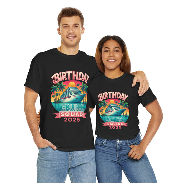 Birthday Cruise Squad 2025 - Unisex