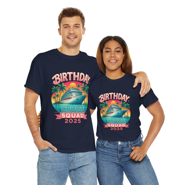 Birthday Cruise Squad 2025 - Unisex