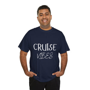Cruise Vibes - Unisex