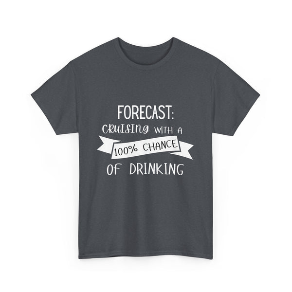 Forecast: Cruising With a 100% Chance of Drinking
