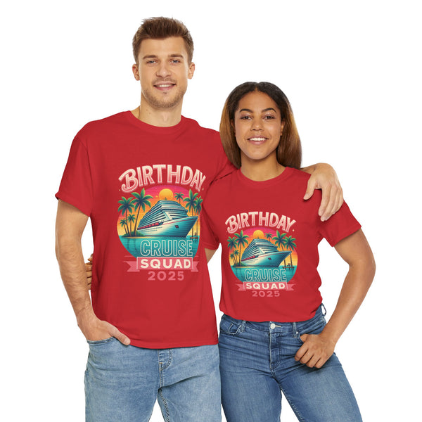 Birthday Cruise Squad 2025 - Unisex