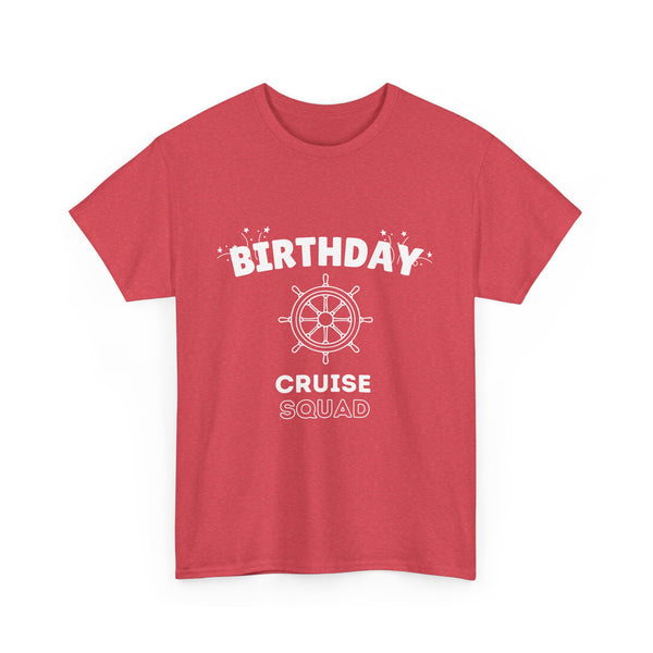 "Birthday Cruise Squad" - Unisex