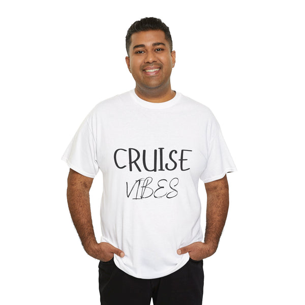 Cruise Vibes - Unisex