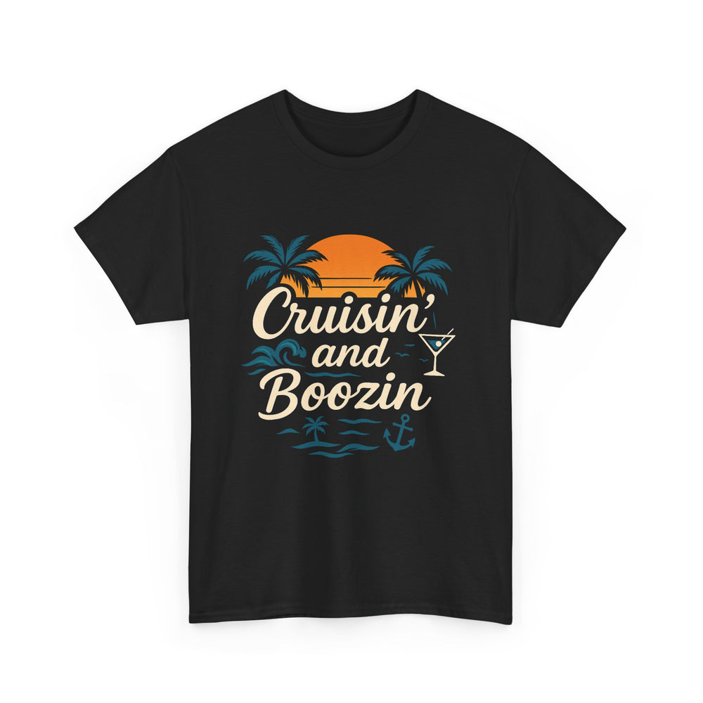 Cruisin' and Boozin' Unisex