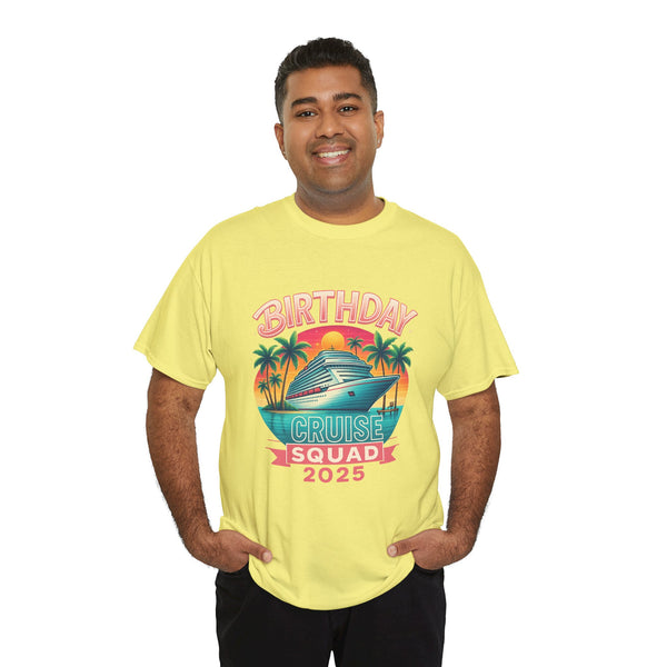 Birthday Cruise Squad 2025 - Unisex