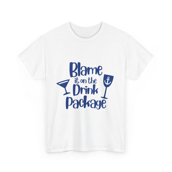 "Blame it on the Drink Package"
