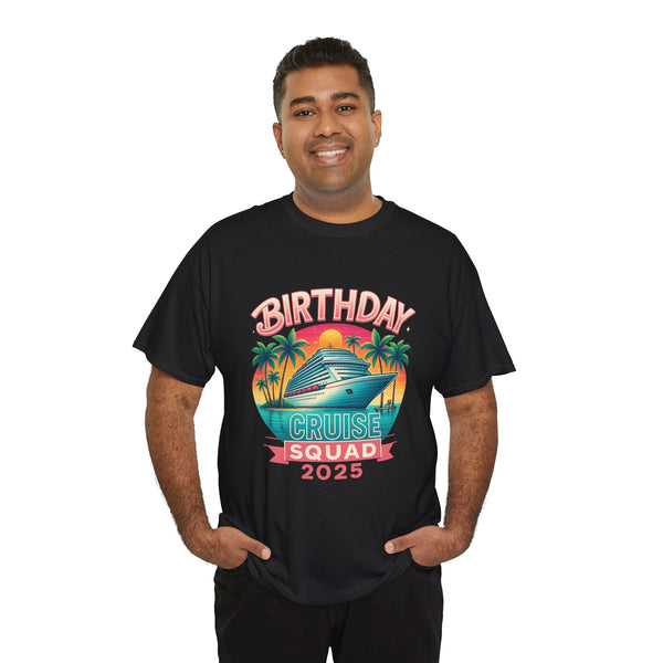 Birthday Cruise Squad 2025 - Unisex